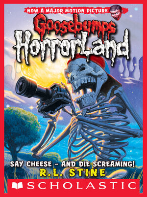 cover image of Say Cheese - And Die Screaming!